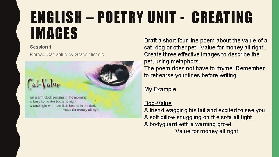 ENGLISH – POETRY UNIT - CREATING IMAGES Session 1 Reread Cat-Value by Grace Nichols