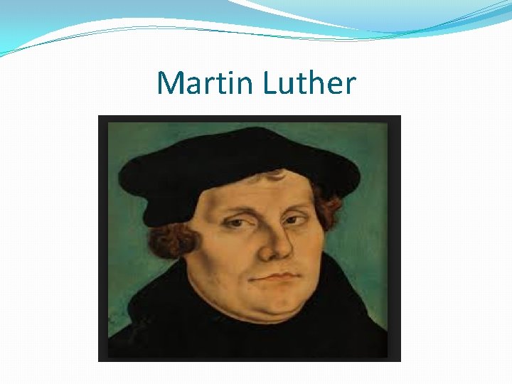 Martin Luther 