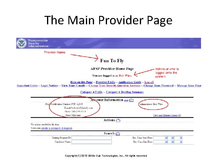 The Main Provider Page Copyright (C) 2010 White Oak Technologies, Inc. , All rights