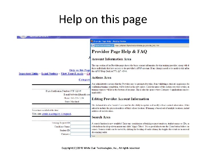 Help on this page Copyright (C) 2010 White Oak Technologies, Inc. , All rights