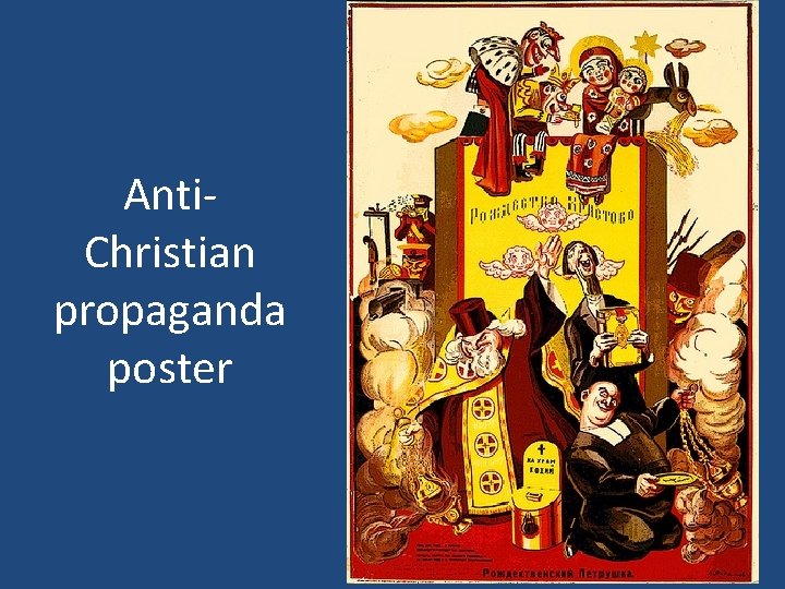 Anti. Christian propaganda poster 