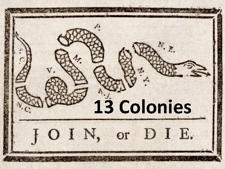 13 Colonies 