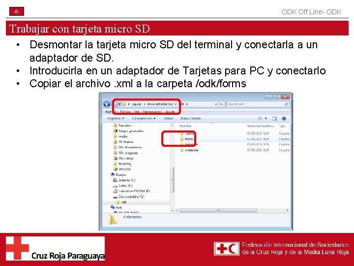 -6 - ODK Off Line- ODK Trabajar con tarjeta micro SD • Desmontar la