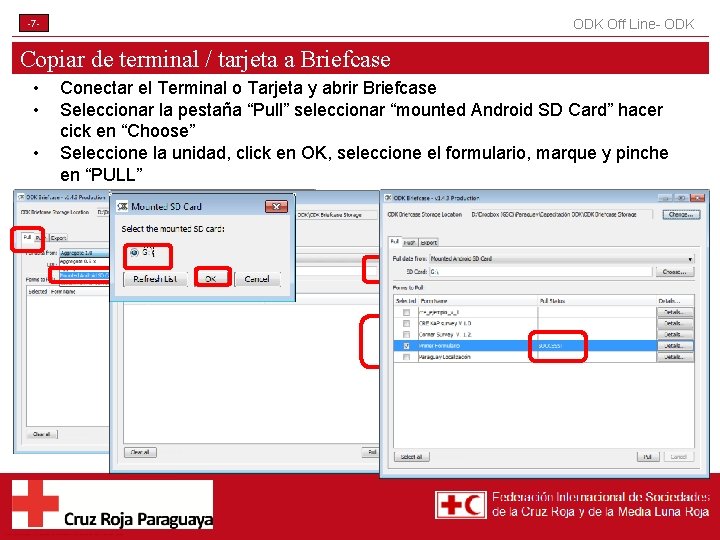 ODK Off Line- ODK -7 - Copiar de terminal / tarjeta a Briefcase •