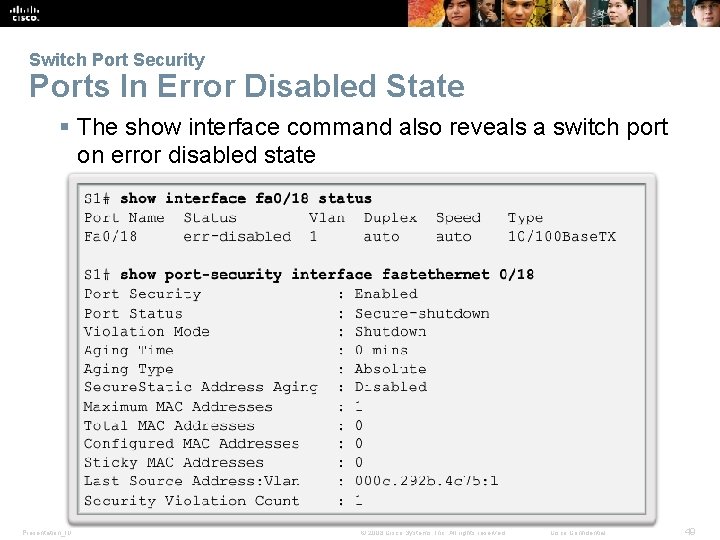 Switch Port Security Ports In Error Disabled State § The show interface command also