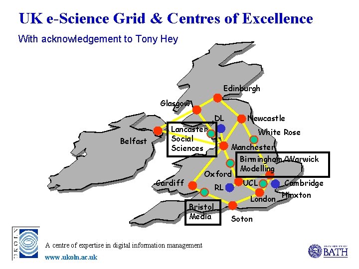 UK e-Science Grid & Centres of Excellence With acknowledgement to Tony Hey Edinburgh Glasgow