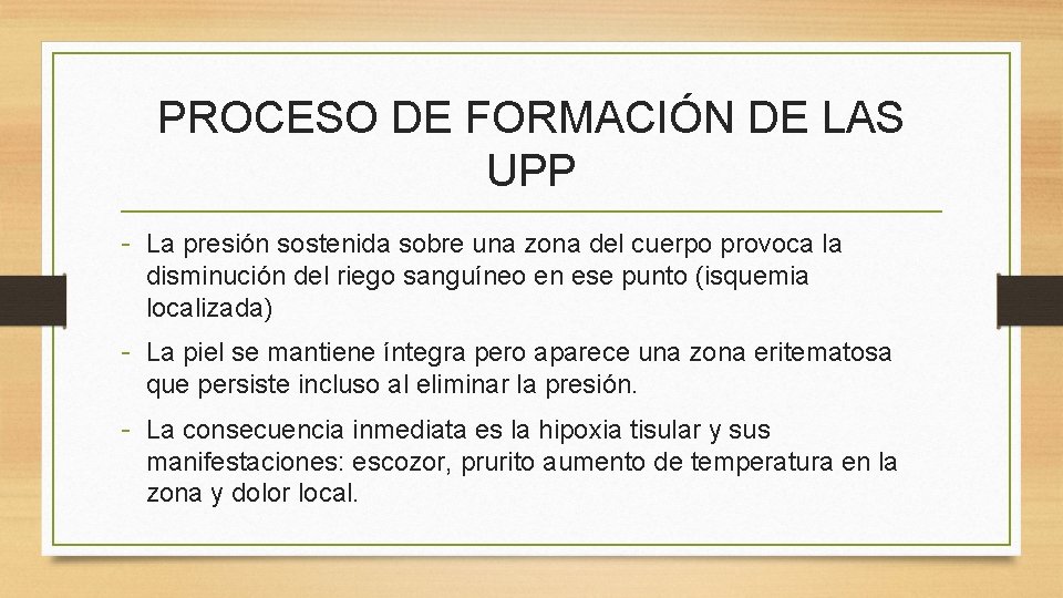 PROCESO DE FORMACIÓN DE LAS UPP - La presión sostenida sobre una zona del