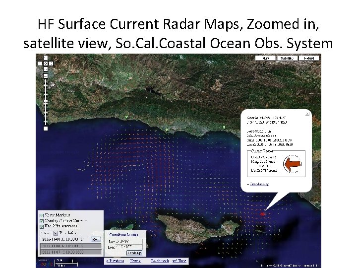 HF Surface Current Radar Maps, Zoomed in, satellite view, So. Cal. Coastal Ocean Obs.