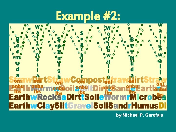 Example #2: by Michael P. Garofalo 