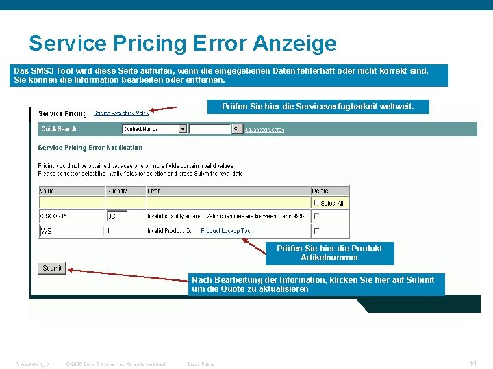 Service Pricing Error Anzeige Das SMS 3 Tool wird diese Seite aufrufen, wenn die