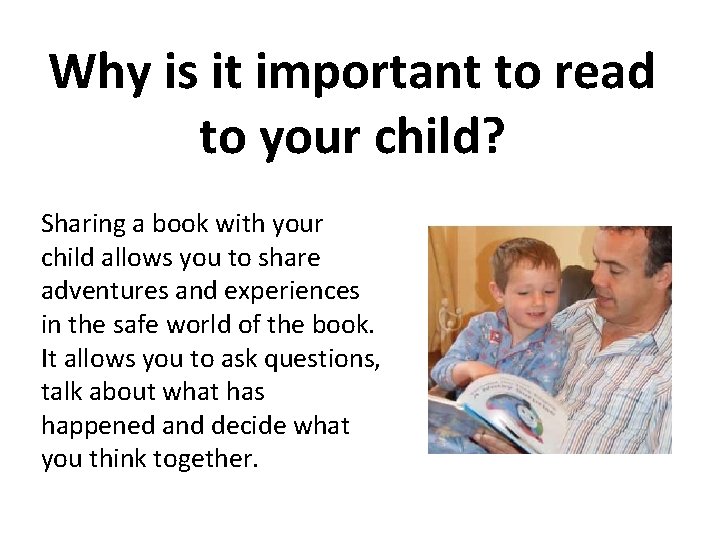 Why is it important to read to your child? Sharing a book with your