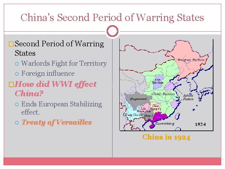 China’s Second Period of Warring States �Second Period of Warring States Warlords Fight for