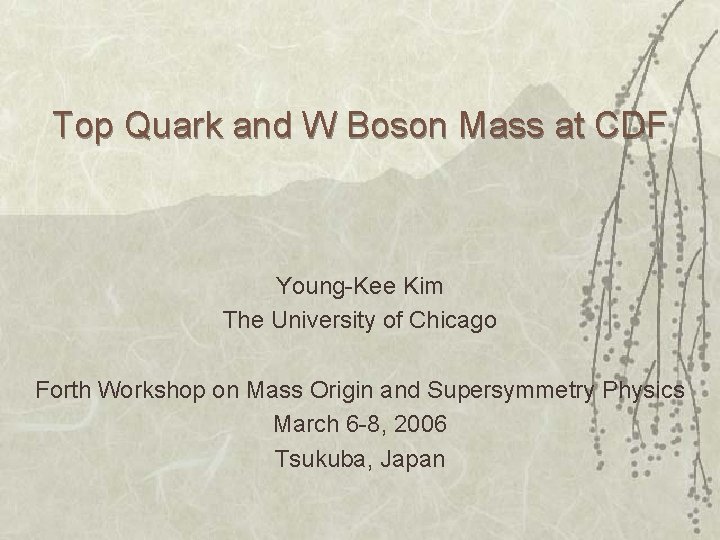 Top Quark and W Boson Mass at CDF Young-Kee Kim The University of Chicago