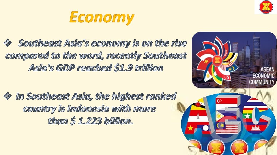 Economy v Southeast Asia's economy is on the rise compared to the word, recently