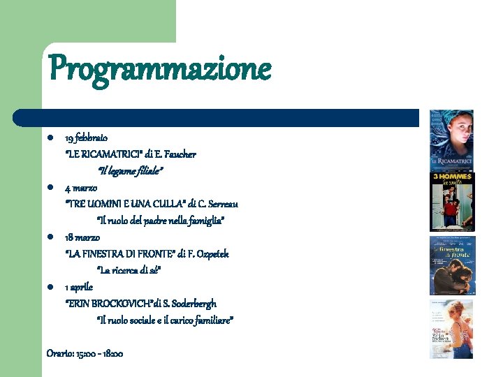 Programmazione l 19 febbraio “LE RICAMATRICI” di E. Faucher “Il legame filiale” l l