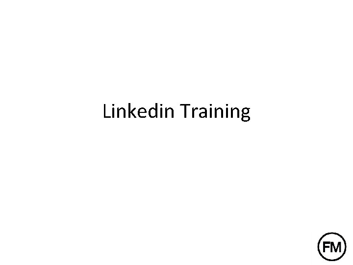 Linkedin Training 