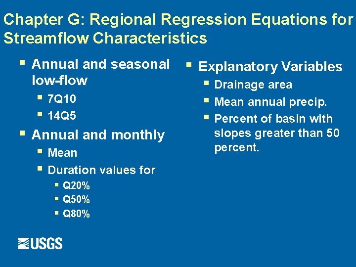 Chapter G: Regional Regression Equations for Streamflow Characteristics § Annual and seasonal low-flow §