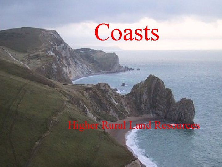 Coasts Higher Rural Land Resources 