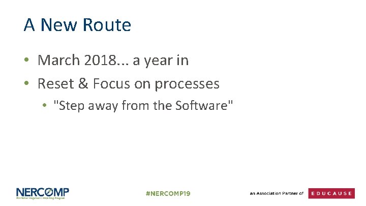 A New Route • March 2018. . . a year in • Reset &