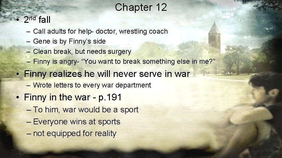 Chapter 12 • 2 nd fall – – Call adults for help- doctor, wrestling