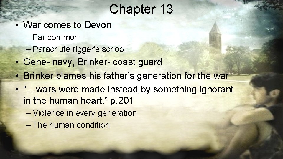 Chapter 13 • War comes to Devon – Far common – Parachute rigger’s school