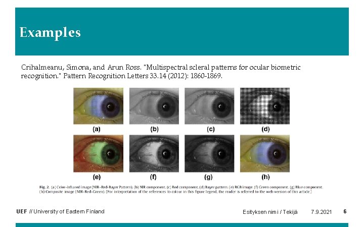 UEF University of Eastern Finland Ana Gebejes 7