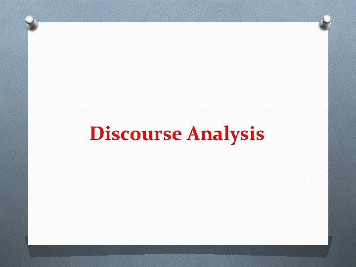 Discourse Analysis 