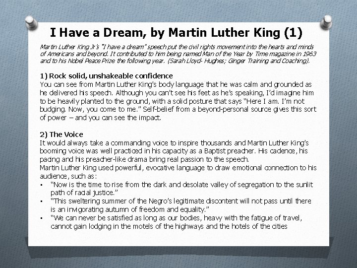 I Have a Dream, by Martin Luther King (1) Martin Luther King Jr’s “I