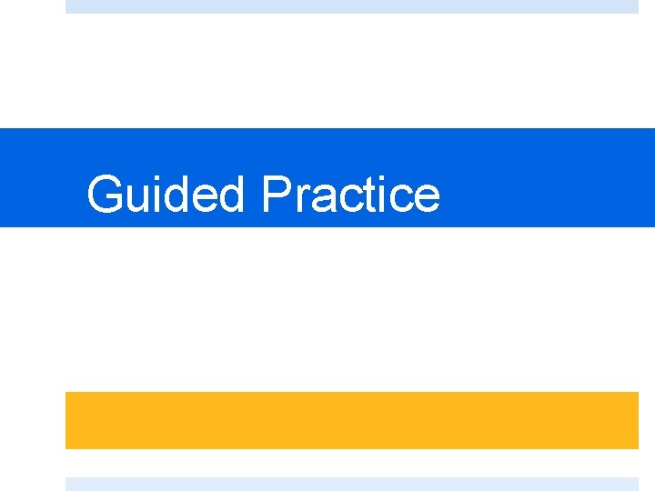 Guided Practice 