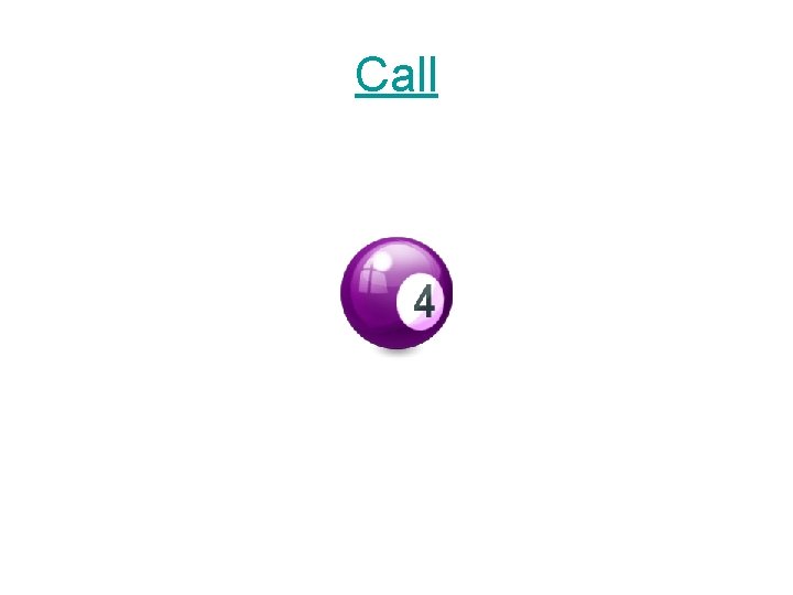 Call 