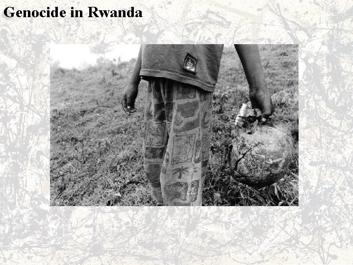 Genocide in Rwanda 