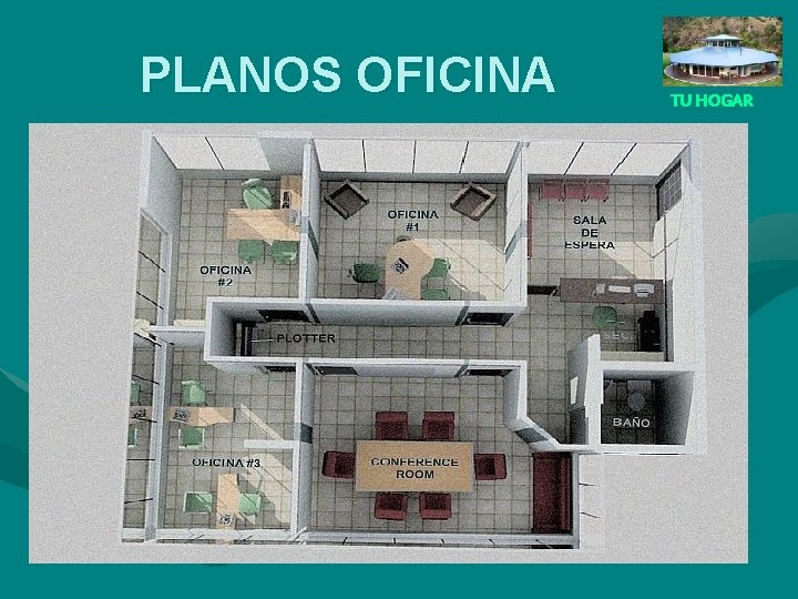 PLANOS OFICINA TU HOGAR 