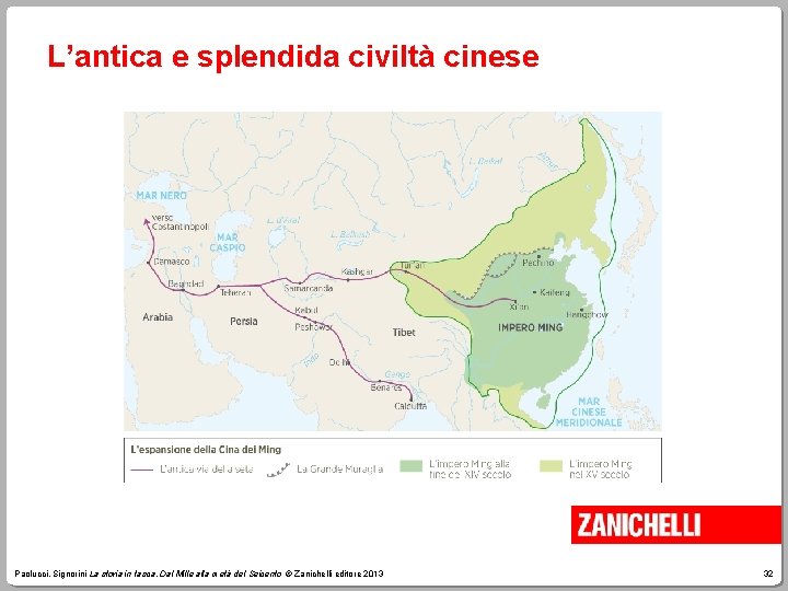L’antica e splendida civiltà cinese Paolucci, Signorini La storia in tasca. Dal Mille alla
