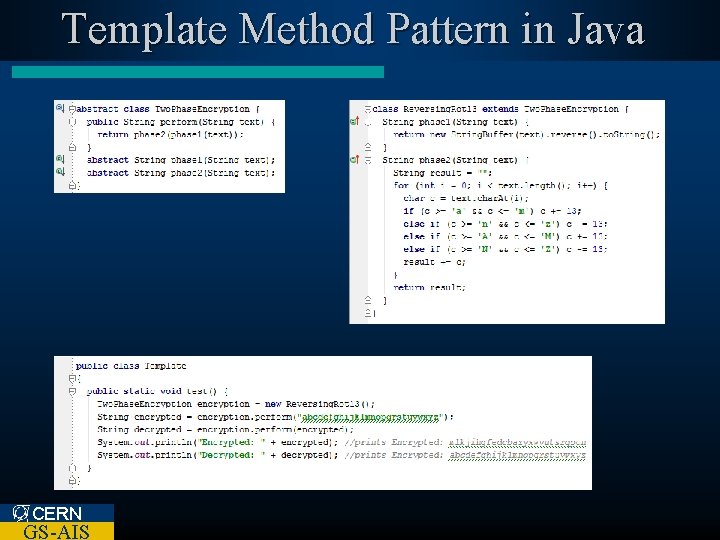 Template Method Pattern in Java CERN GS-AIS 