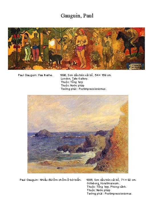 Gauguin, Paul Gauguin: Faa Iheihe. 1898, Sơn dầu trên vải bố, 54 × 169