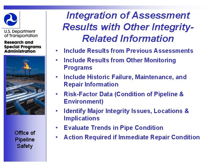 Integration of Assessment Results with Other Integrity. Related Information • Include Results from Previous