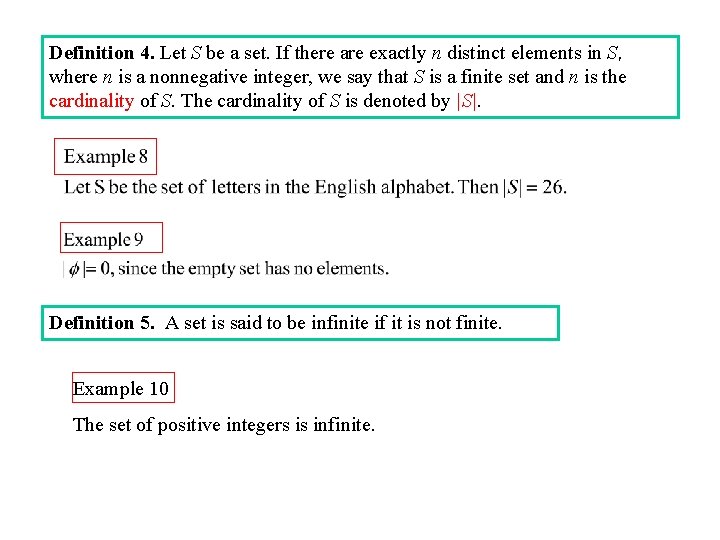 Definition 4. Let S be a set. If there are exactly n distinct elements Definition 4. Let S be a set. If there are exactly n distinct elements