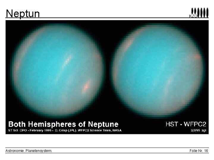 Neptun Astronomie. Planetensystem. Folie Nr. 16 