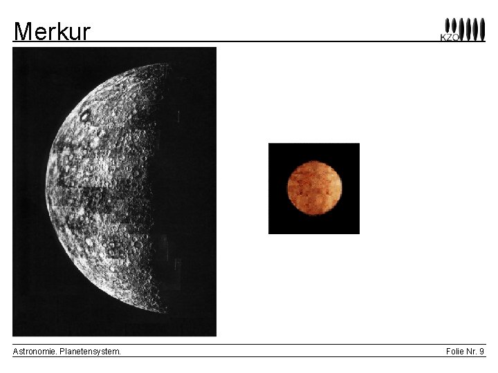Merkur Astronomie. Planetensystem. Folie Nr. 9 
