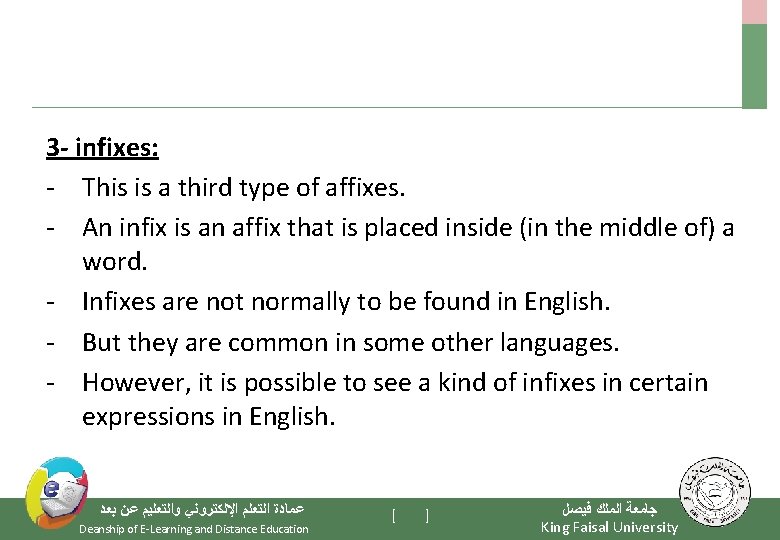 3 - infixes: - This is a third type of affixes. - An infix