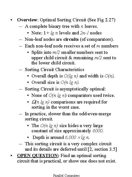  • Overview: Optimal Sorting Circuit (See Fig 2. 27) – A complete binary