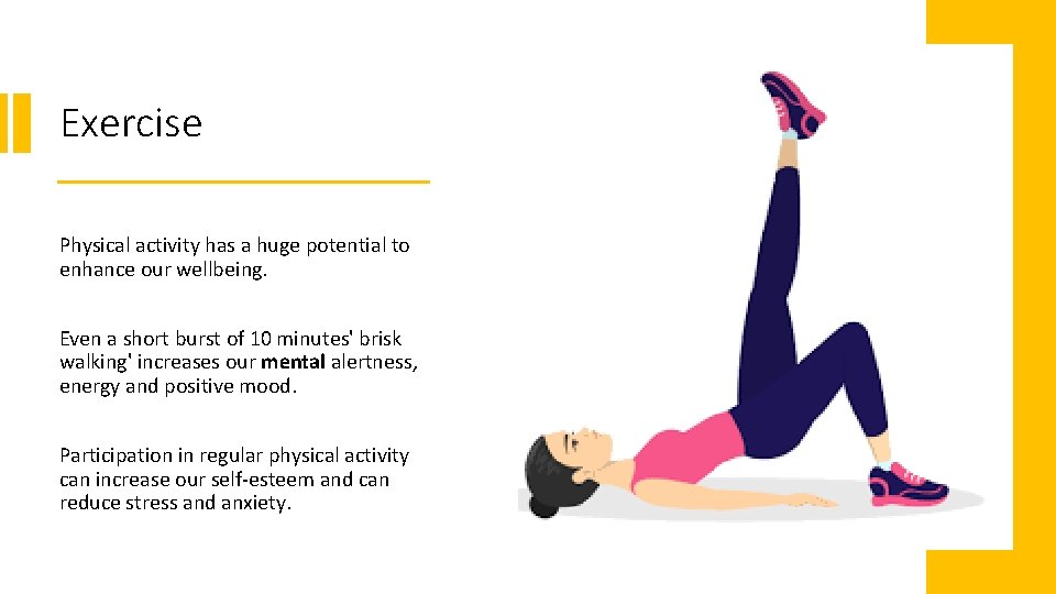 Routines promote healthy habits Routine For people with