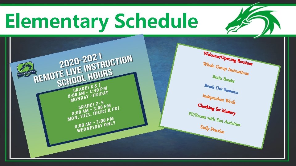 Elementary Schedule Welcom e/Openi ng Rout ines Whole G roup Ins tructions Brain Br