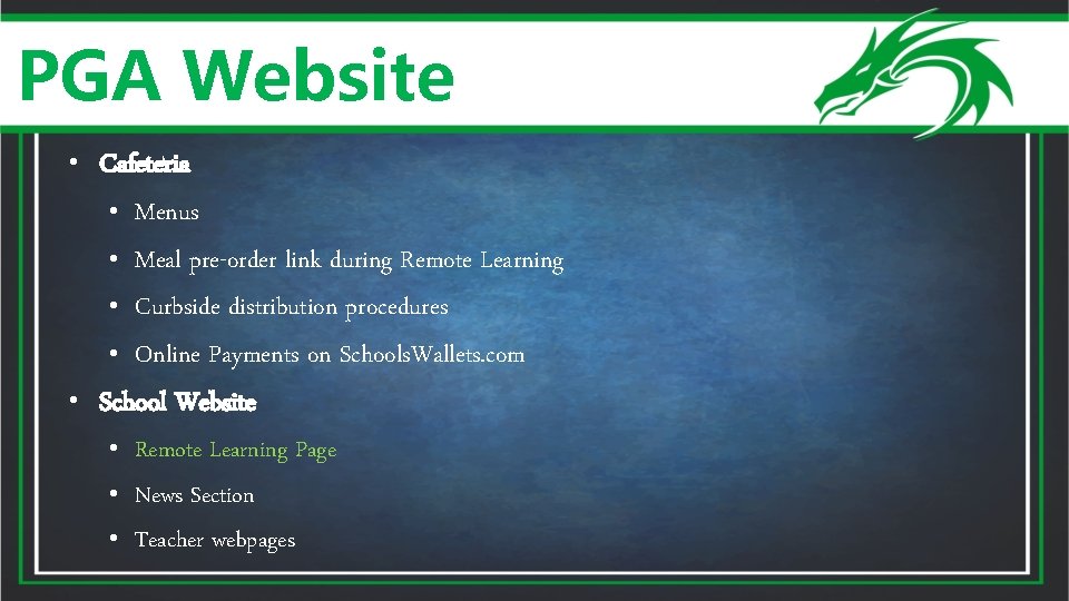 PGA Website • Cafeteria • Menus • Meal pre-order link during Remote Learning •