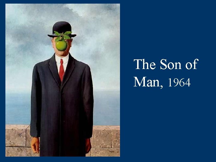 The Son of Man, 1964 