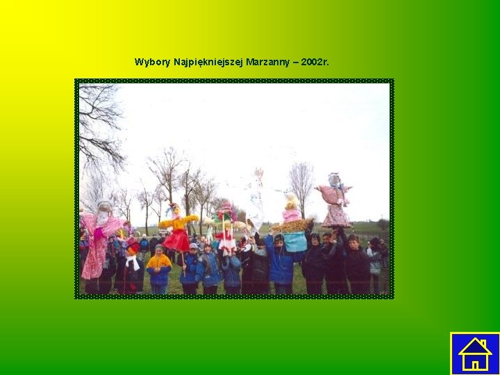 Wybory Najpiękniejszej Marzanny – 2002 r. 