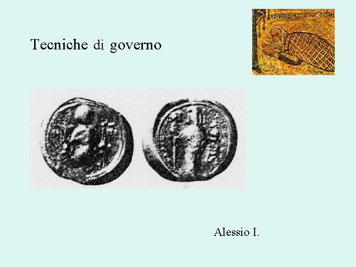 Tecniche di governo Alessio I. 