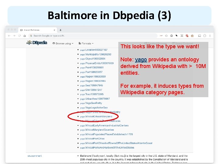 Baltimore in Dbpedia (3) This looks like the type we want! Note: yago provides
