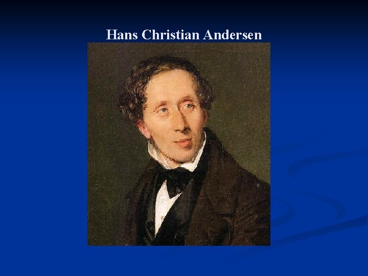 Hans Christian Andersen 