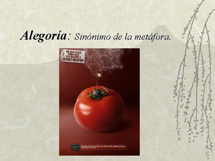 Alegoría: Sinónimo de la metáfora. Alegoría: Sinónimo de la metáfora.